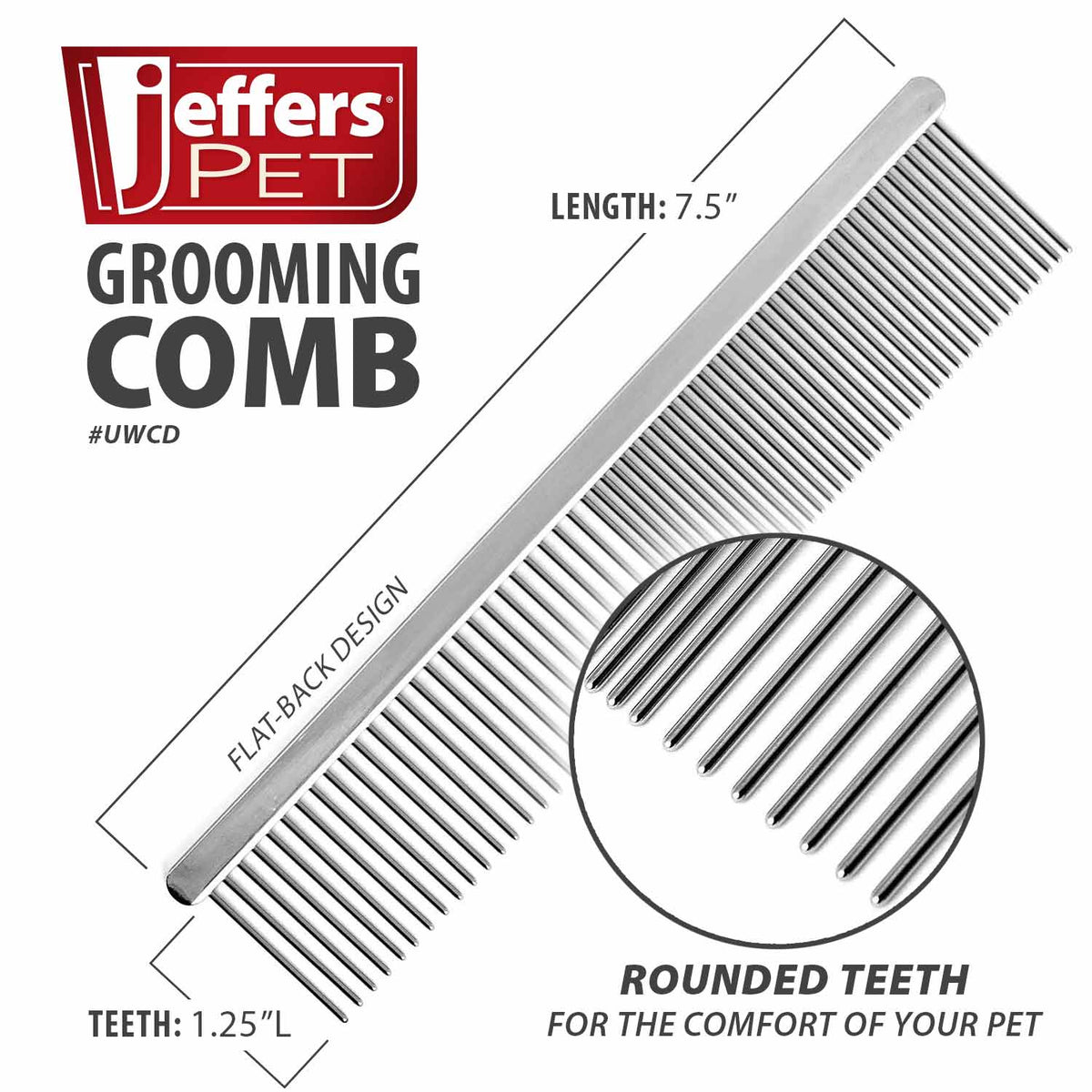 7.5-inch grooming comb diagram showing 1-1/4-inch rounded teeth.