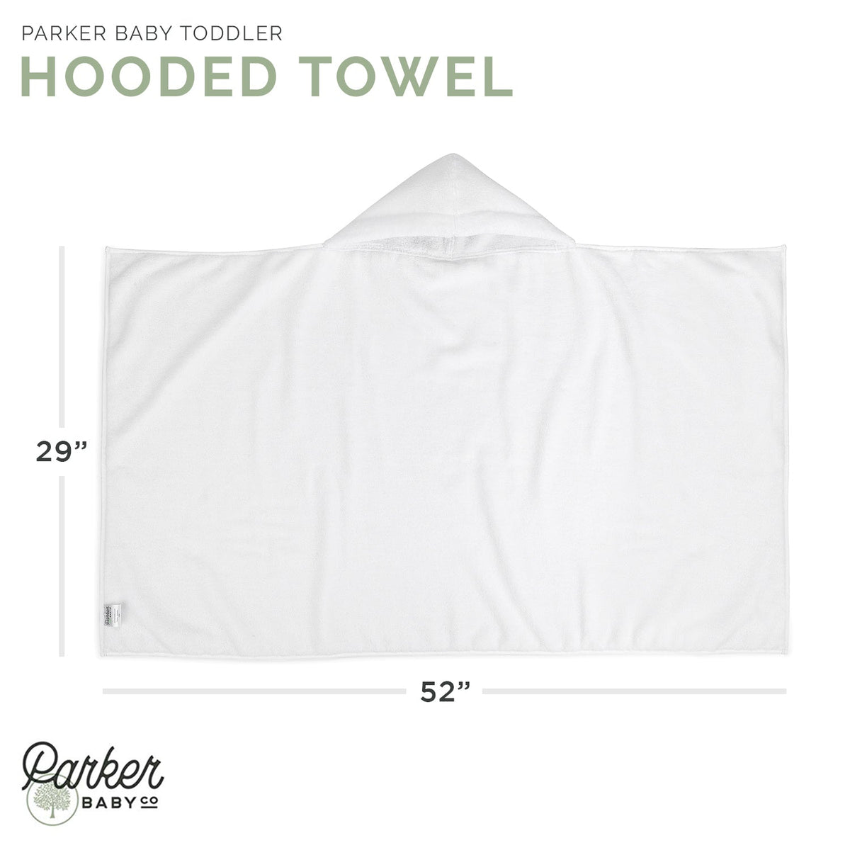 White hooded bath towel, Toddler size, labeled 29 by 52 inches.